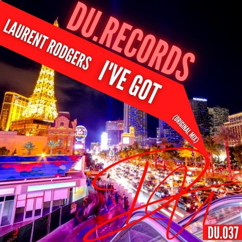 Laurent Rodgers - I've Got [037]
